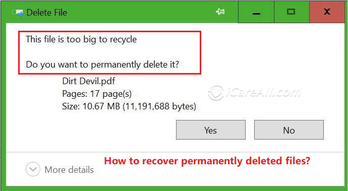 Deleted files too big to recycle bin