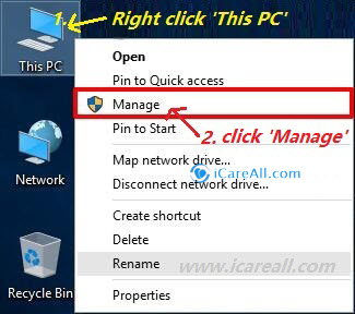 Right click this pc, go to manage